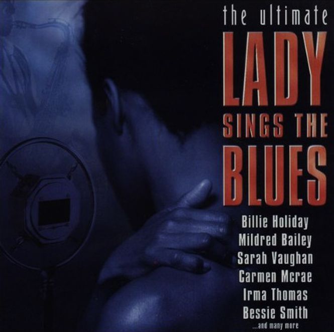 Hovedbilde The Ultimate Lady Sings The Blues (CD)