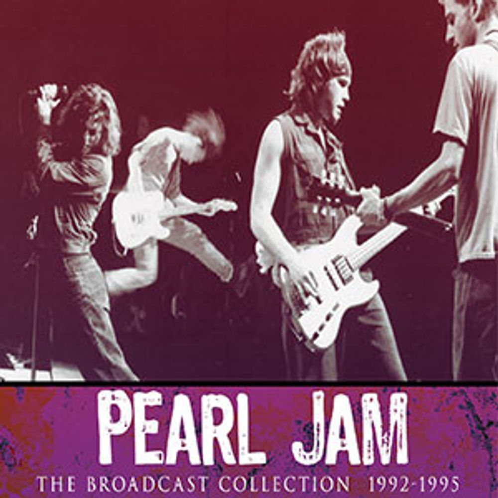 Pearl Jam – The Broadcast Collection 1992 - 1995 (4CD)